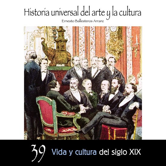 Vida y cultura del Siglo XIX - cover