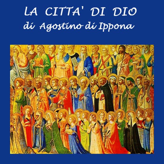 Livre 'La città di Dio' avec une peinture de nombreux saints.