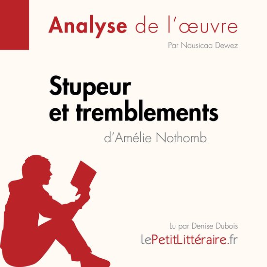 Stupeur et tremblements d'Amélie Nothomb (Analyse de l'oeuv ... - cover