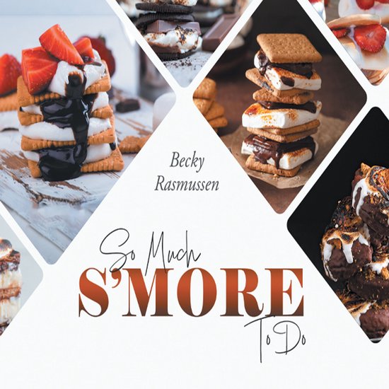 So Much S'more To Do - cover