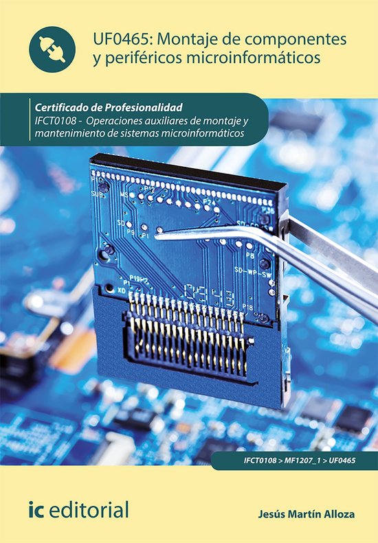 Montaje de componentes y periféricos microinformáticos. IF ... - cover