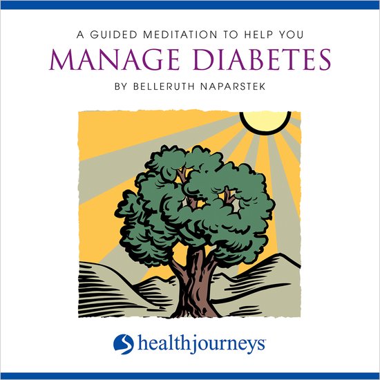 A Guided Meditation To Help You Manage Diabetes - cover