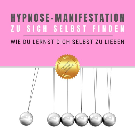 Hypnose-Manifestation: Zu sich selbst finden - cover