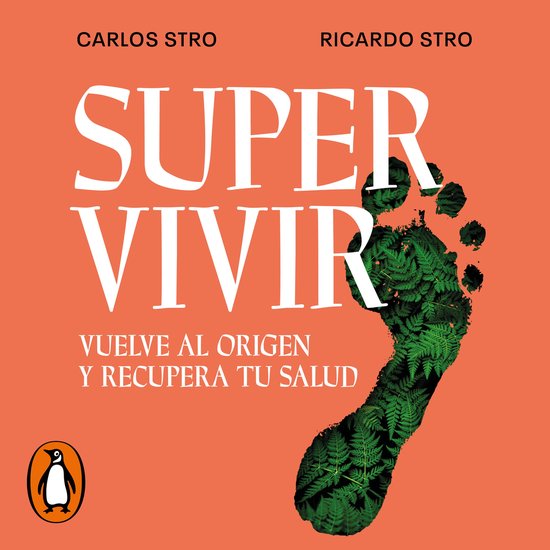 Supervivir. Vuelve al origen y recupera tu salud - cover