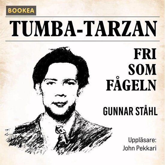 Tumba-Tarzan fri som fågeln - cover