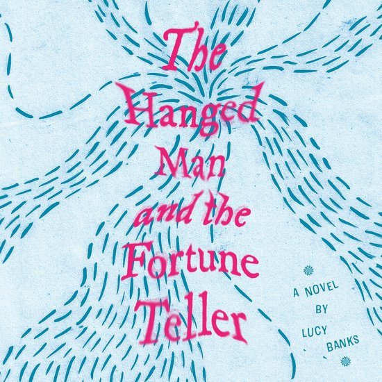 The Hanged Man and the Fortune Teller - cover