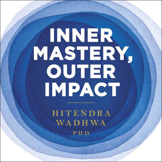 Inner Mastery, Outer Impact - cover