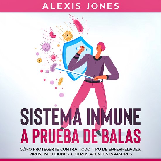 Sistema Inmune a Prueba de Balas - cover