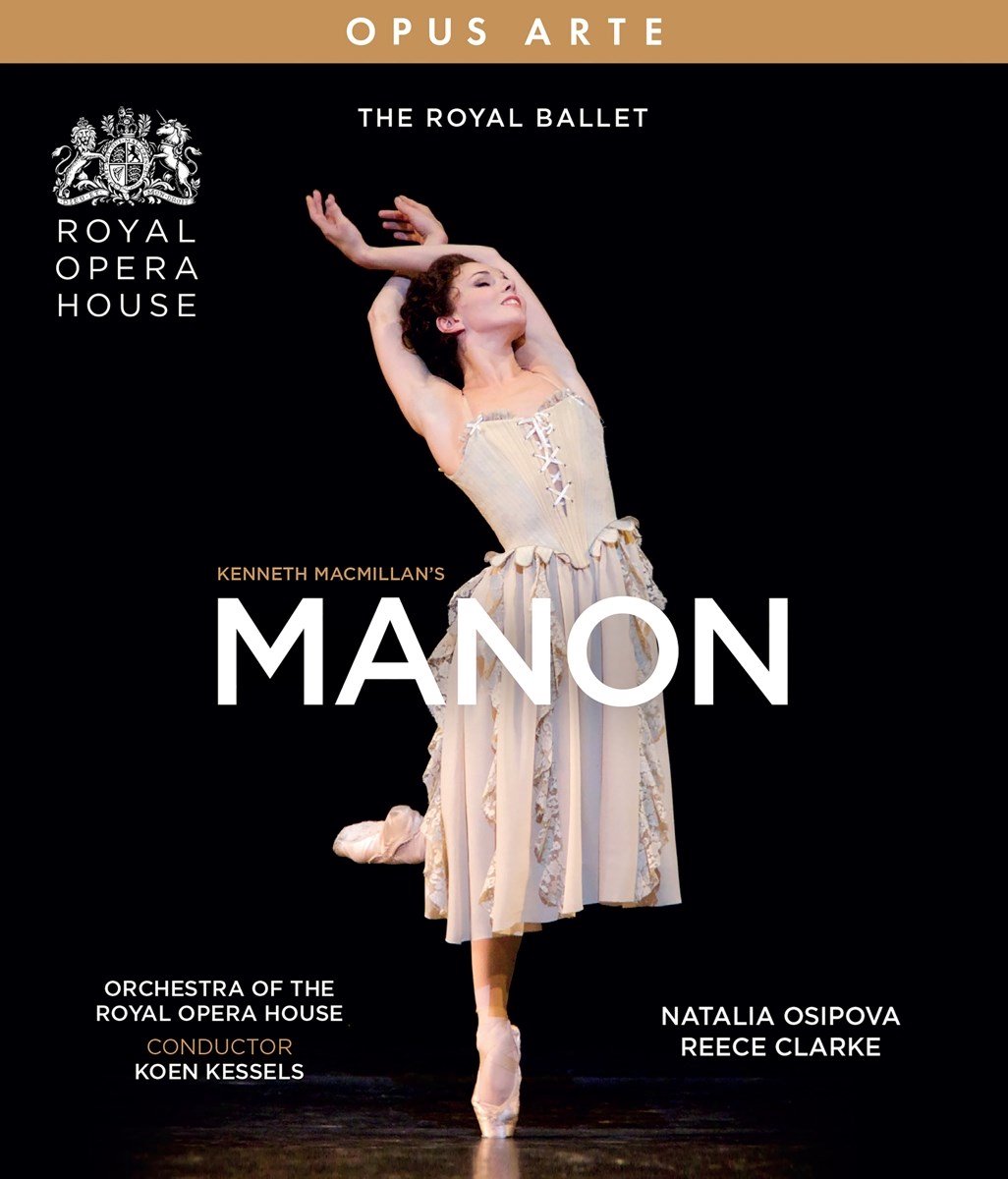 Royal Ballet & Koen Kessels - Kenneth MacMillan's Manon (Blu-ray)
