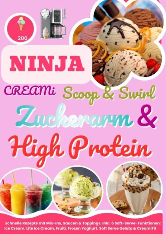 Ninja CREAMi Scoop & Swirl – Zuckerarm & High Protein Eisc ... - cover