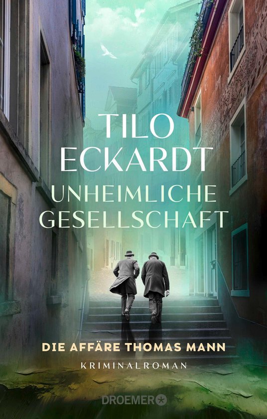 Thomas-Mann-Romane - Unheimliche Gesellschaft - cover