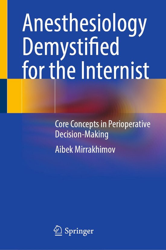 Medicine (R0) - Anesthesiology Demystified for the Internist - cover
