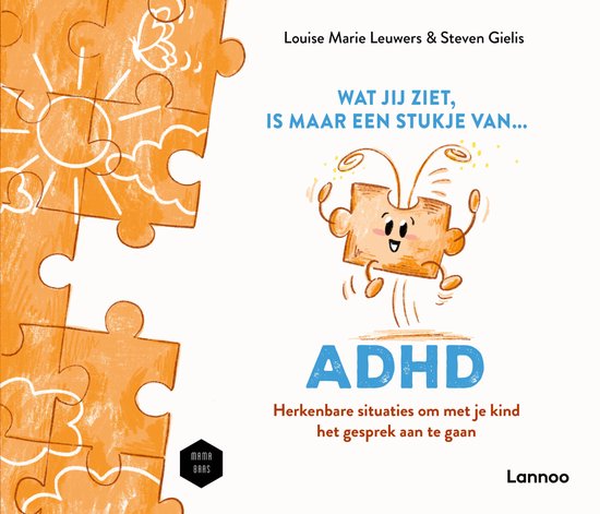 Wat jij ziet, is maar een stukje van ADHD - cover