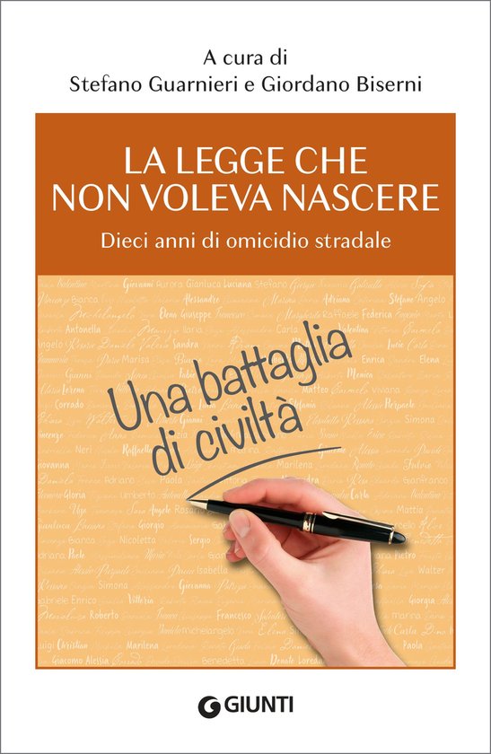 La legge che non voleva nascere. Dieci anni di omicidio stra ... - cover