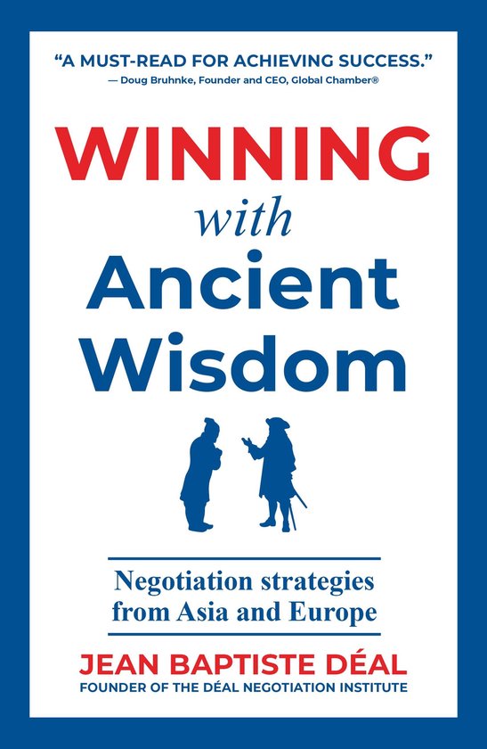 Winning With Ancient Wisdom Negotiation Strategies From Asia ... - cover