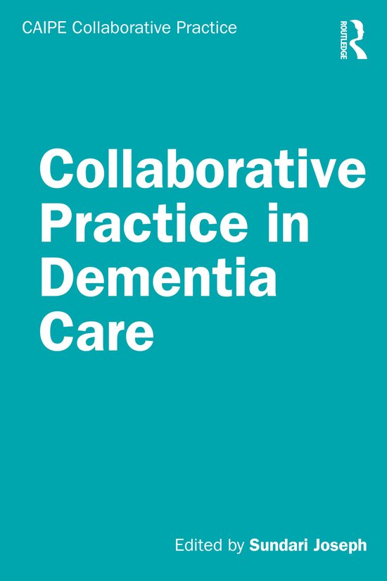 CAIPE Collaborative Practice Series- Collaborative Practice  ... - cover