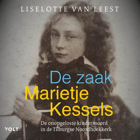 De zaak-Marietje Kessels - cover