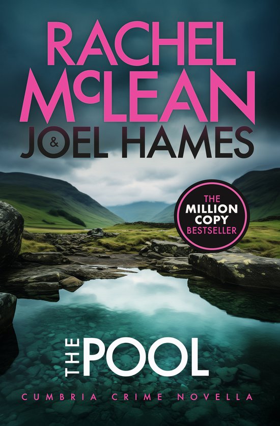 Boekcover van 'The Pool' door Rachel McLean & Joel Hames. Een bestseller met een donkere, dramatische afbeelding van een berglandschap met een reflecterend wateroppervlak.
