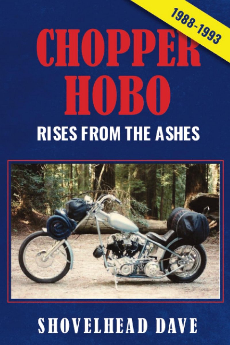Motorfiets Reisverhalen: Chopper Hobo Ervaringen 1988-1993