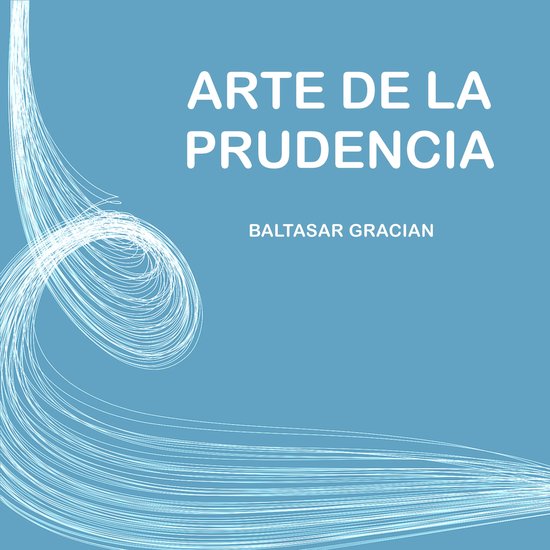 Arte de la Prudencia - cover