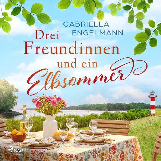 Drei Freundinnen und ein Elbsommer - oder: Nur Liebe ist sch ... - cover