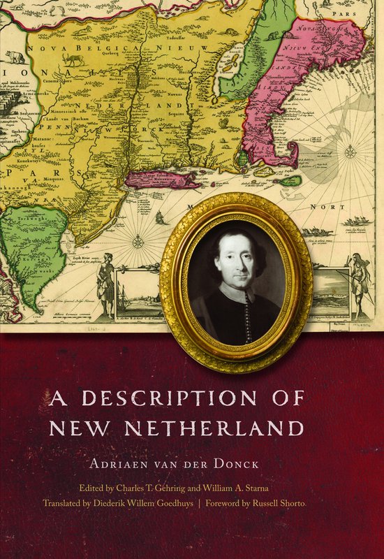 Oude landkaart van Nieuw-Nederland met een portret van Adriaen van der Donck.