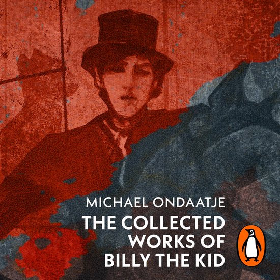 The Collected Works of Billy the Kid - cover