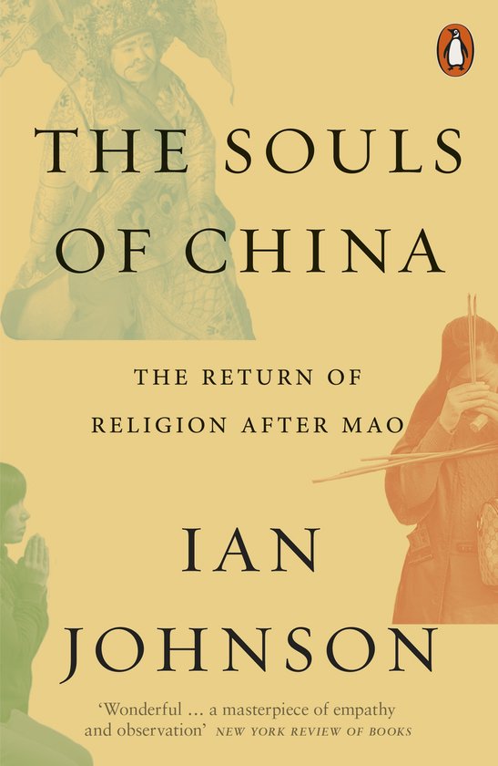 Boek "The Souls of China: The Return of Religion After Mao" door Ian Johnson, met een Perzische illustratie op de achtergrond.