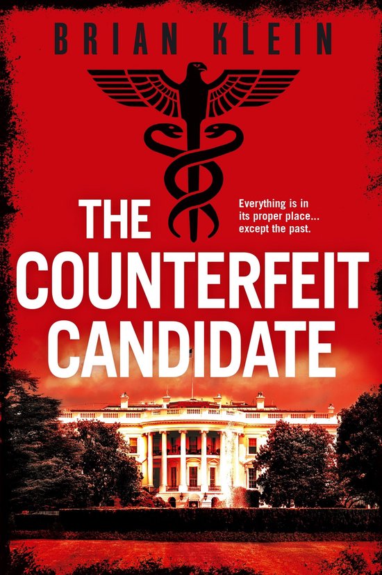 The Reich Trilogy - The Counterfeit Candidate - cover