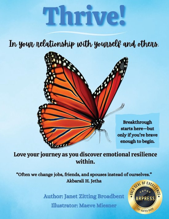 Thrive! In your relationship with yourself and others - cover