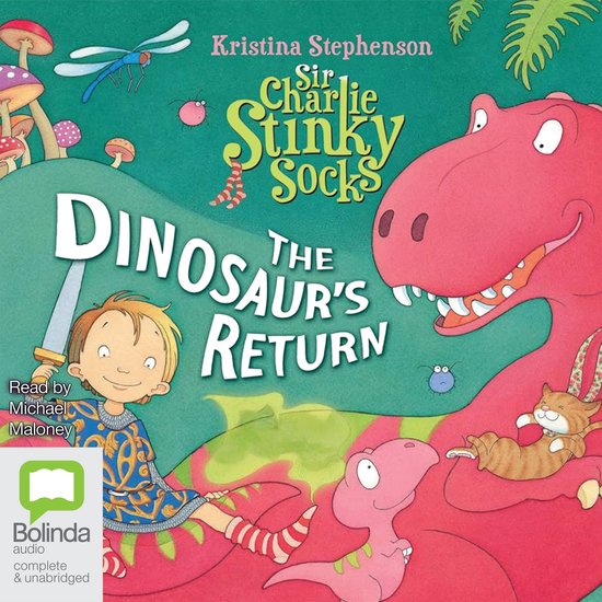Sir Charlie Stinky Socks: The Dinosaur's Return - cover
