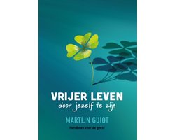 Vrijer leven door jezelf te zijn