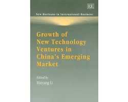 Growth of New Technology Ventures in Chinaâ€™s Emerging Market