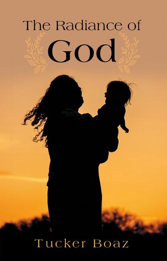 The Radiance of God