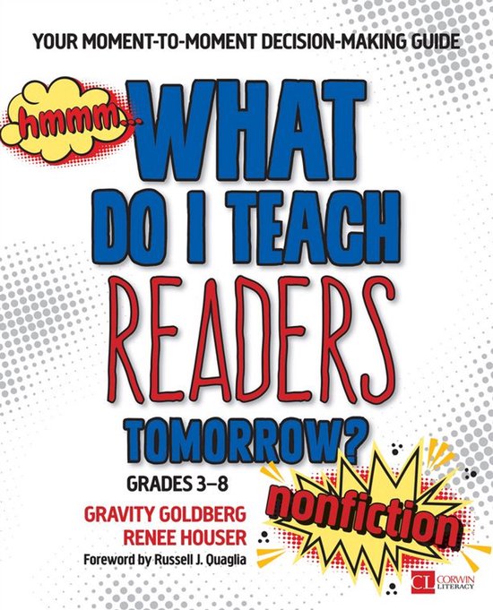 Corwin Literacy - What Do I Teach Readers Tomorrow? Nonficti ... - cover