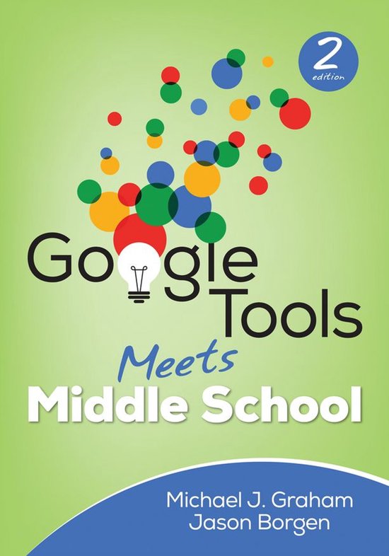 Corwin Teaching Essentials - Google Tools Meets Middle Schoo ... - cover