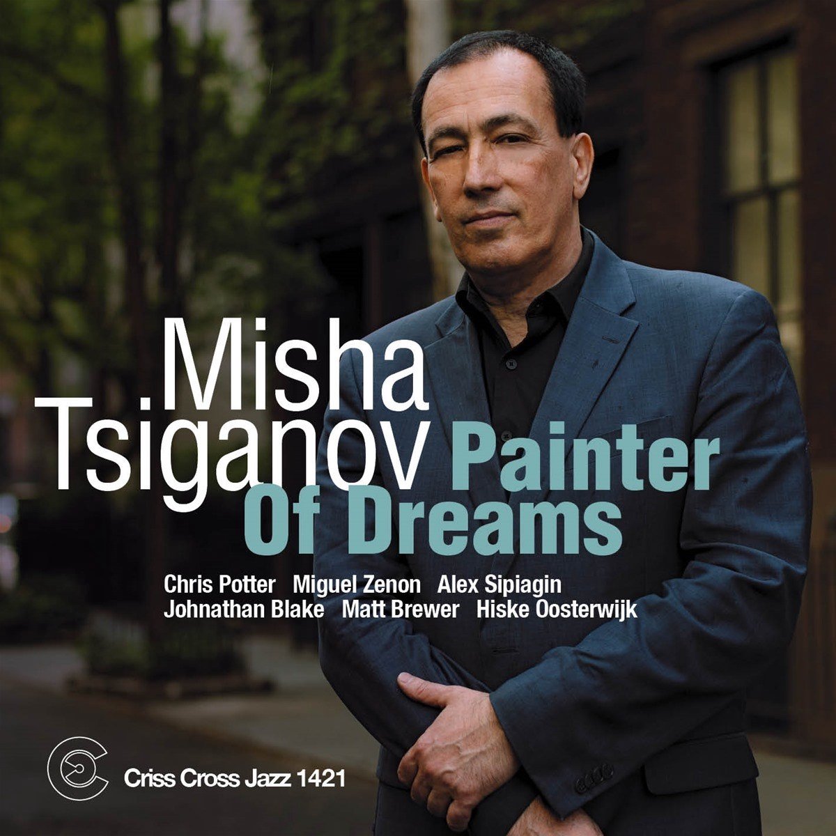Misha Tsiganov - Painter Of Dreams (CD)