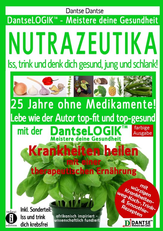 NUTRAZEUTIKA - Iss, trink und denk dich gesund, jung und sch ... - cover