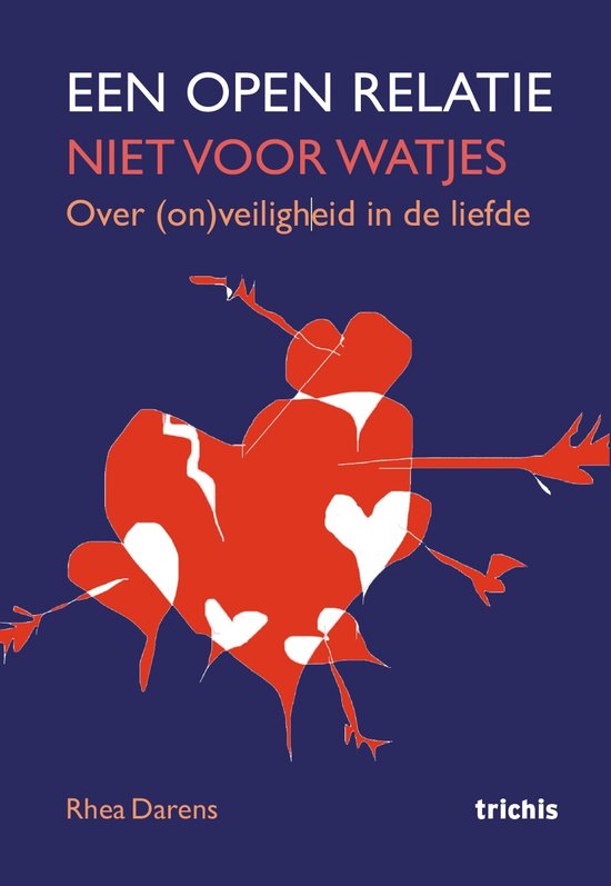 Een open relatie: niet voor watjes - cover