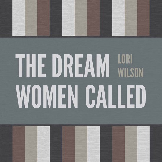 The Dream Women Called - cover
