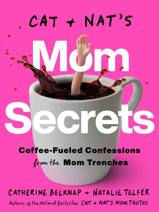 Cat and Nat's Mom Secrets - cover