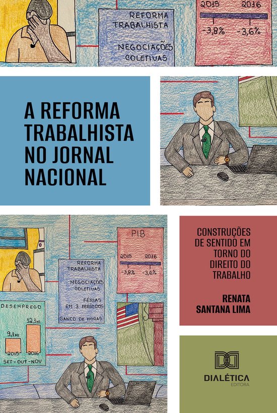 A Reforma Trabalhista no Jornal Nacional - cover