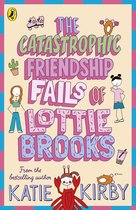 Boekcover met de titel "The Catastrophic Friendship Fails of Lottie Brooks" in 3D-letters, met illustraties van Lottie en vrienden.