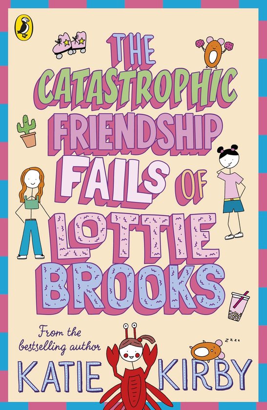 Lottie Brooks - The Catastrophic Friendship Fails of Lottie  ... - cover