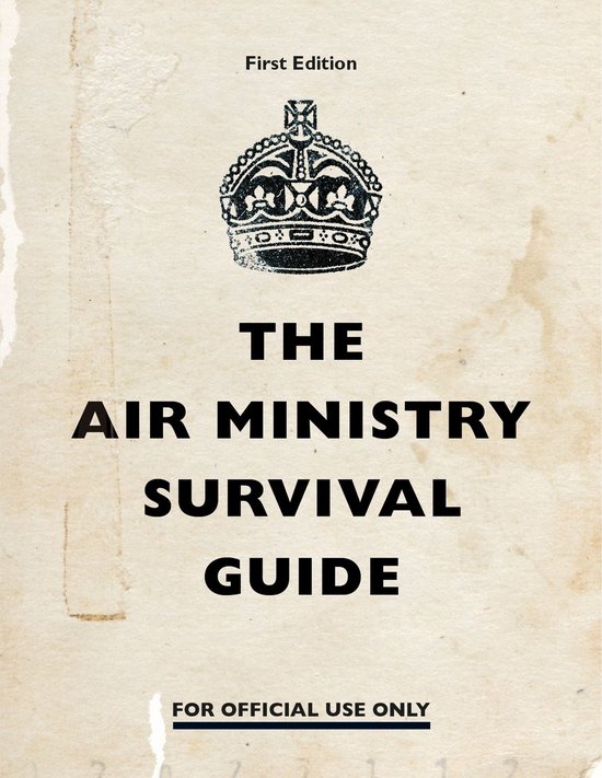 Air Ministry Survival Guide - The Air Ministry Survival Guid ... - cover