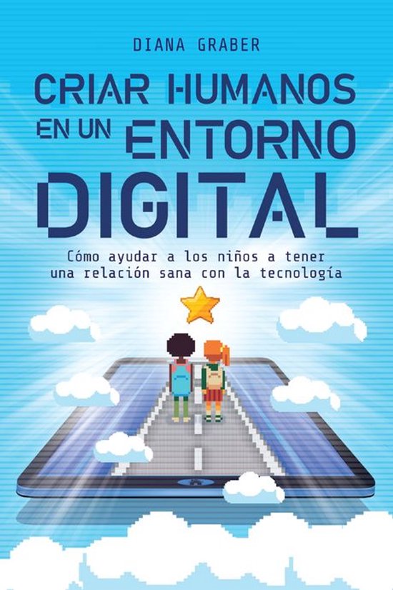 Criar humanos en un entorno digital - cover