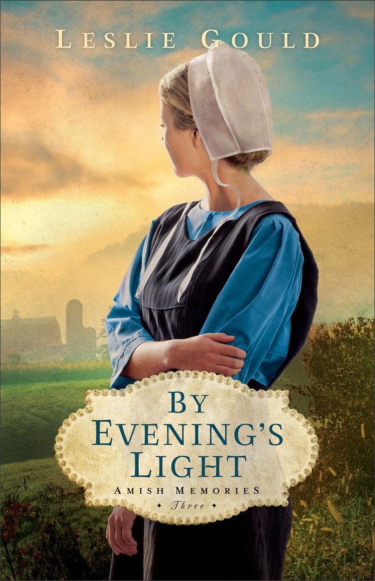 Amish Memories 3 - By Evening's Light - cover