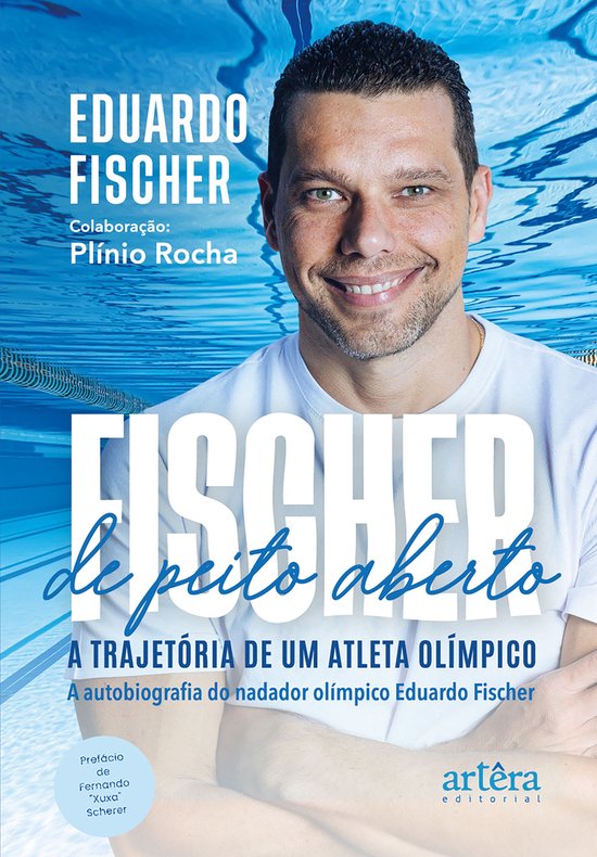 FISCHER de Peito Aberto: A Trajetória de um Atleta Olímpic ... - cover