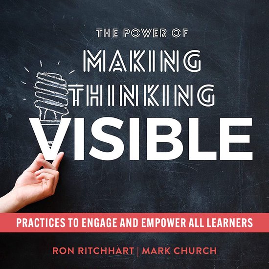 The Power of Making Thinking Visible - cover