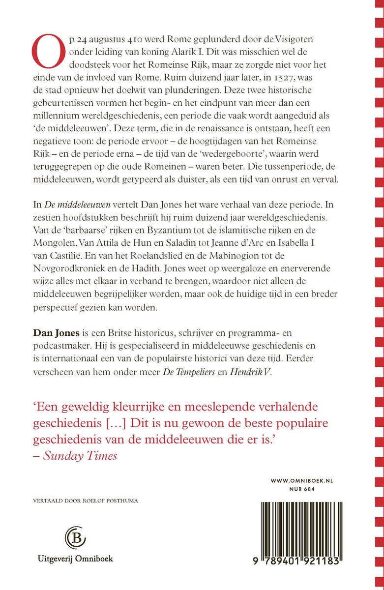 Dos de livre de 'De Middeleeuwen', avec du texte sur le contenu et l'auteur Dan Jones. Imprimé sur fond jaune clair avec une décoration rouge sur le côté.